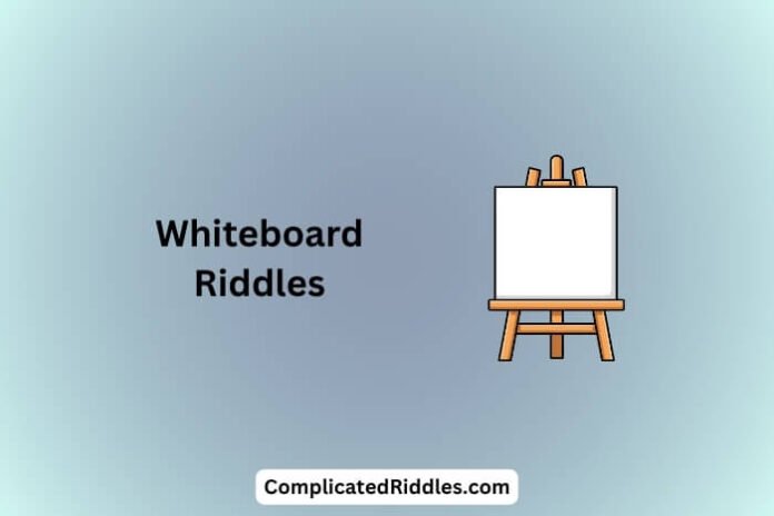 Whiteboard Riddles