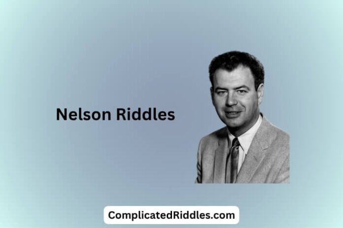 Nelson Riddles