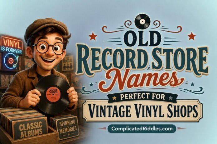 Old Record Store Names