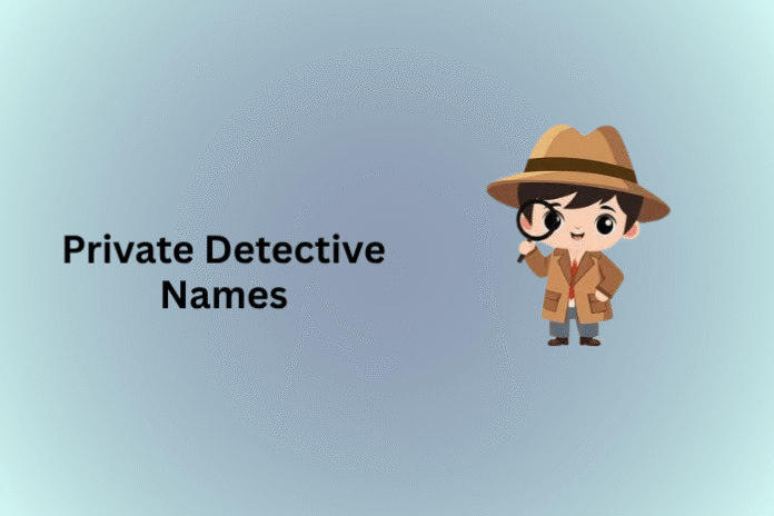 Private Detective Names
