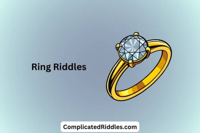 Ring Riddles
