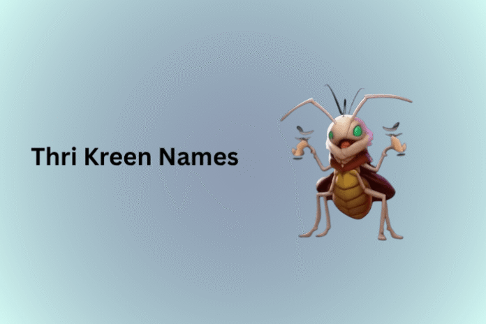 Thri Kreen Names