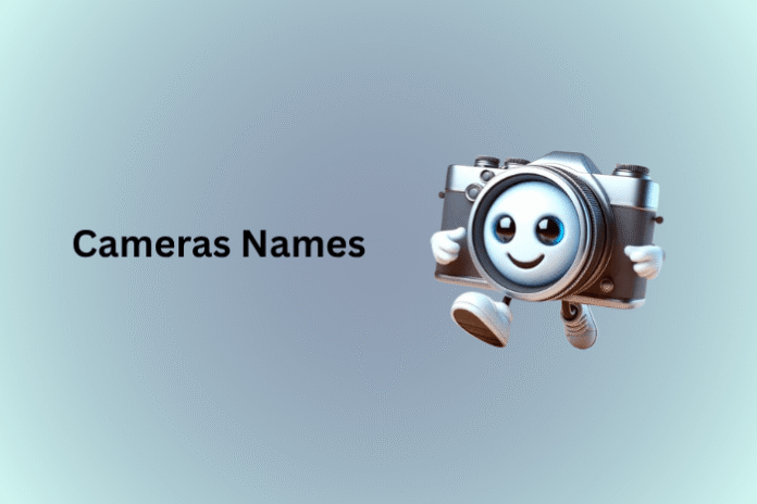 Cameras Names