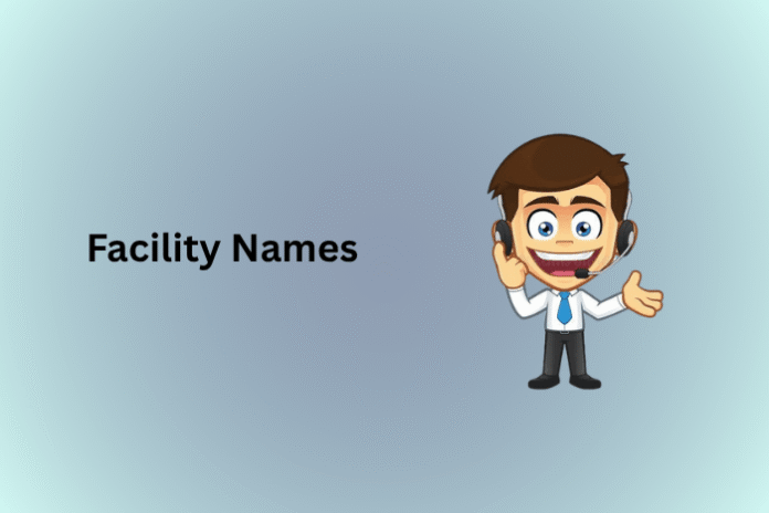 Facility Names