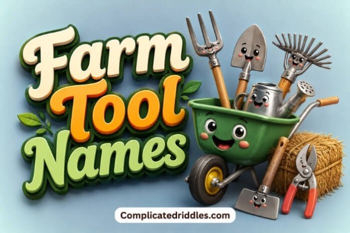 Farm Tool Names