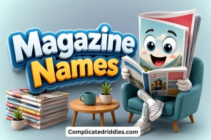 Magazine Names