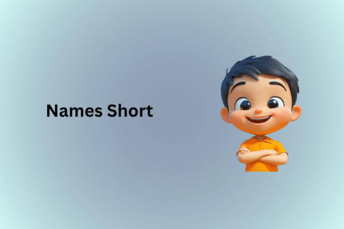 Names Short