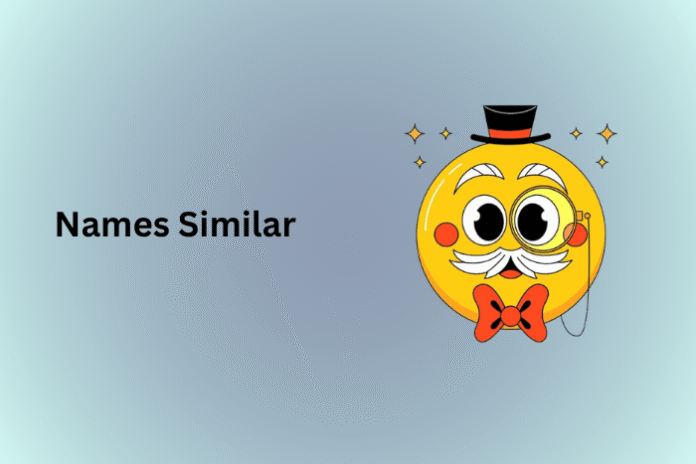 Names Similar