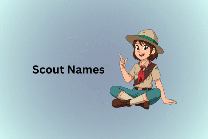 Scout Names
