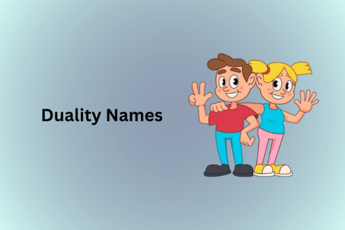Duality Names