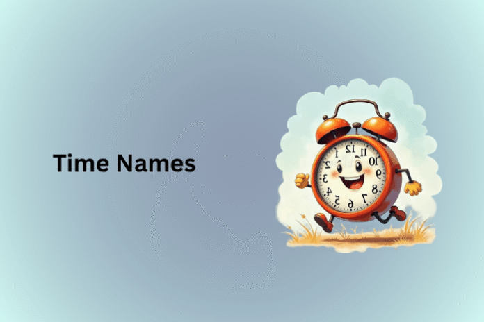 Time Names
